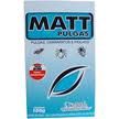 Veneno Pulga Matt Pulgas 100g 